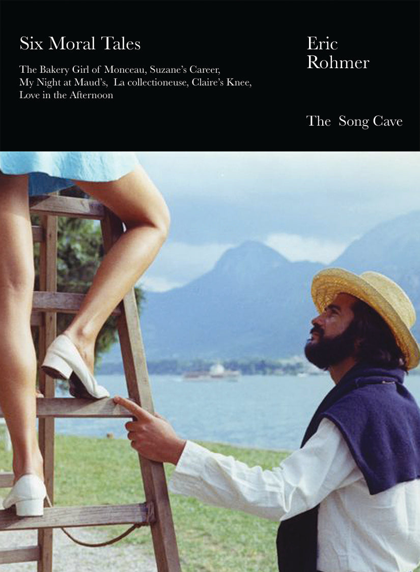 Six Moral Tales by Eric Rohmer